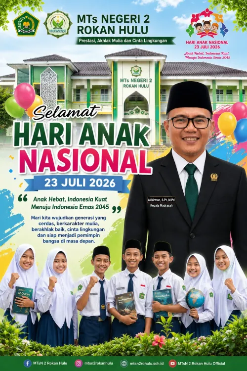 MTs Negeri 2 Rokan Hulu Peringati Hari Anak Nasional 2026 dengan Semangat Mewujudkan Generasi Emas Indonesia