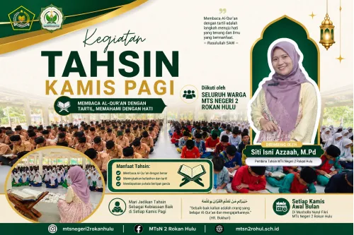 Kegiatan Tahsin Kamis Pagi, Menumbuhkan Generasi Qur'ani di MTs Negeri 2 Rokan Hulu