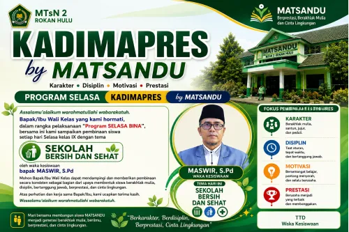 KADIMAPRES Program Selasa Bina MTsN 2 Rokan Hulu Dorong Siswa Berkarakter, Disiplin, Berprestasi, dan Cinta Lingkungan